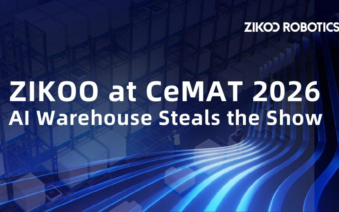 Reimagining Warehouse Space, Unlocking System Efficiency | ZIKOO Robotics Successfully Concludes CeMAT Australia 2026